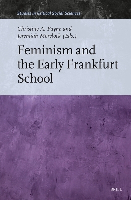 Feminism and the Early Frankfurt School - 