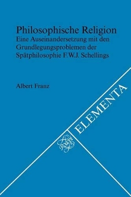 Philosophische Religion - Albert Franz