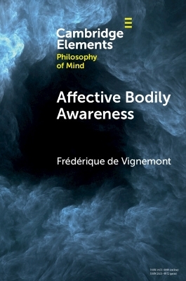 Affective Bodily Awareness - Fr&eacute;d&eacute;rique de Vignemont