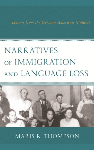 Narratives of Immigration and Language Loss