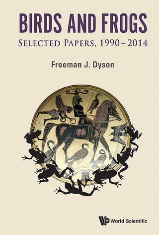 BIRDS AND FROGS: SELECTED PAPERS OF FREEMAN DYSON, 1990-2014