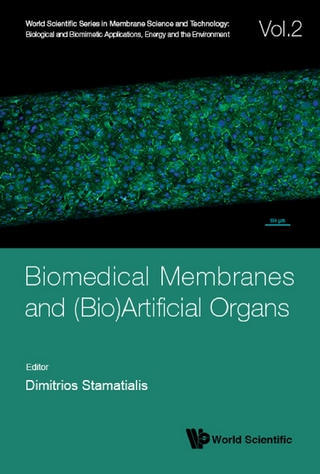 BIOMEDICAL MEMBRANES AND (BIO)ARTIFICIAL ORGANS