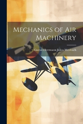 Mechanics of Air Machinery