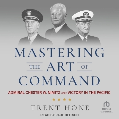 Mastering the Art of Command - Trent Hone