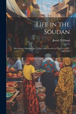 Life in the Soudan