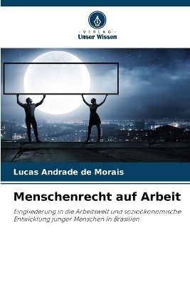 Menschenrecht auf Arbeit