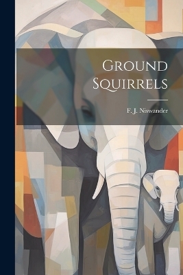Ground Squirrels