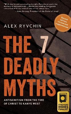 The 7 Deadly Myths - Alex Ryvchin