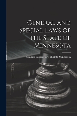 General and Special Laws of the State of Minnesota