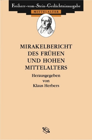 Mirakelberichte des frühen und hohen Mittelalters