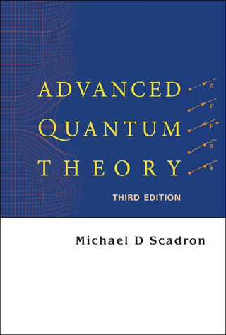 ADVANCED QUANTUM THEORY (THIRD EDITION)