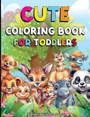 Coloring Book for Toddlers - Coloring Books for Kids with Cute Designs - Toddler Coloring Book for Kindergarteners, Preschoolers - Fun and Easy Coloring for Kids