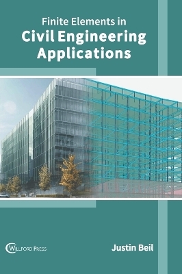 Finite Elements in Civil Engineering Applications