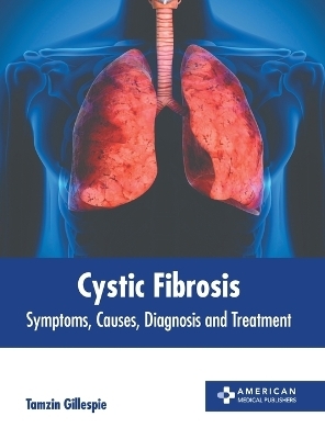 Cystic Fibrosis - Tamzin Gillespie
