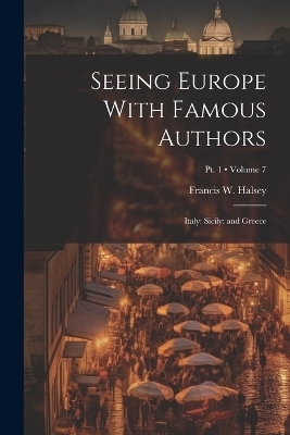 Seeing Europe With Famous Authors