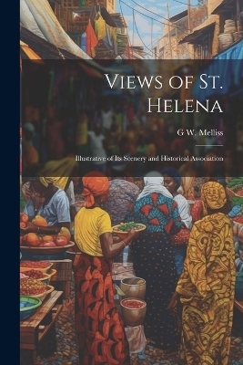 Views of St. Helena