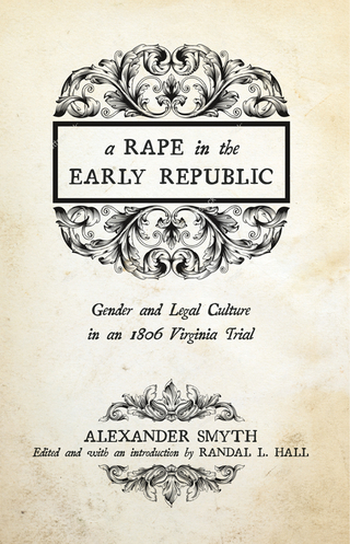 A Rape in the Early Republic