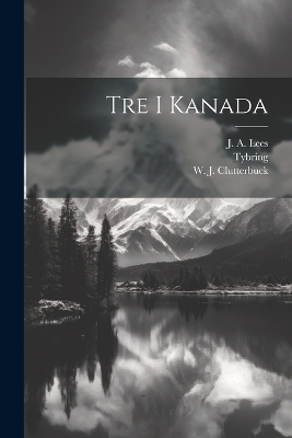 Tre i Kanada