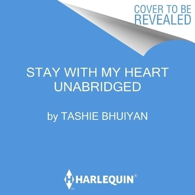 Stay with My Heart - Tashie Bhuiyan