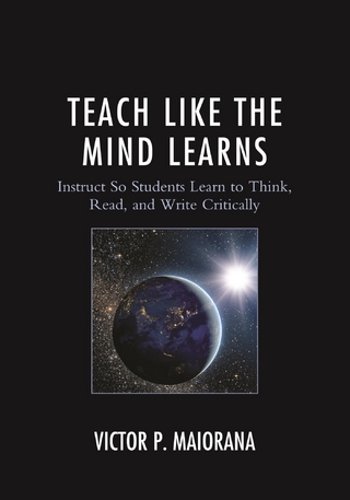 Teach Like the Mind Learns