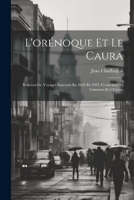 L'orénoque Et Le Caura