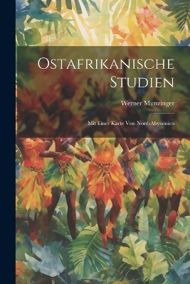 Ostafrikanische Studien