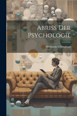 Abriss Der Psychologie