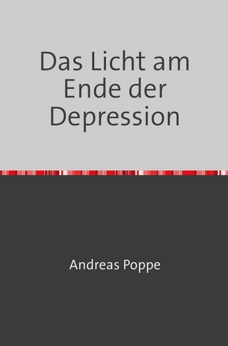 Das Licht am Ende der Depression