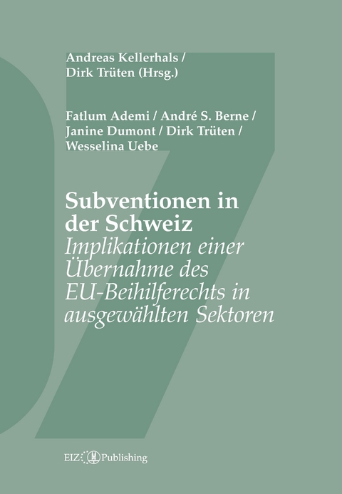 Subventionen in der Schweiz - 