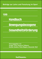 Handbuch Bewegungsbezogene Gesundheitsf&ouml;rderung - 