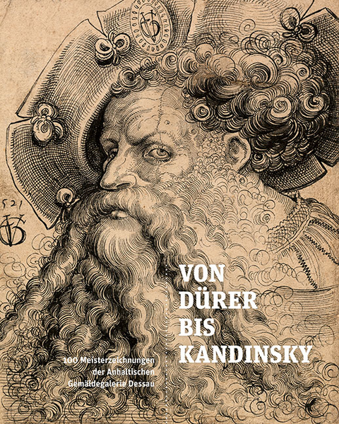 Von D&uuml;rer bis Kandinsky - 