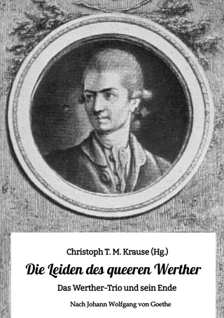 Die Leiden des queeren Werther