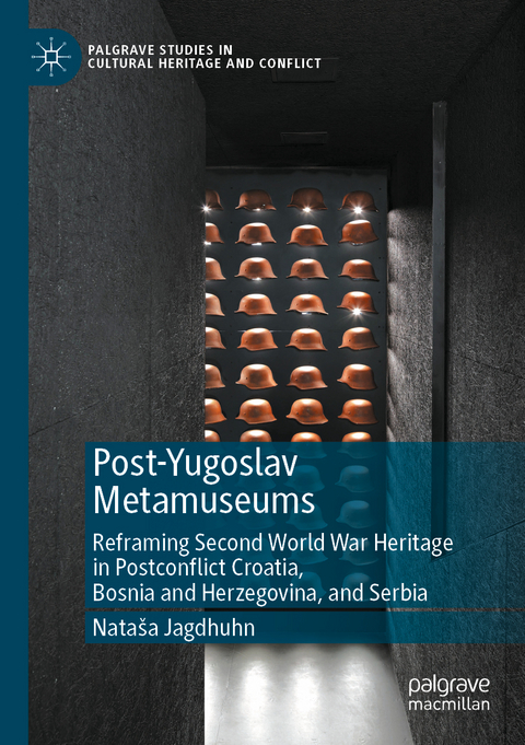 Post-Yugoslav Metamuseums - Nata&scaron;a Jagdhuhn