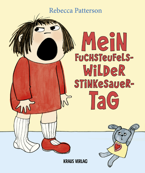 Mein fuchsteufelswilder Stinkesauer-Tag - Rebecca Patterson