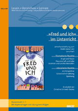 &raquo;Fred und ich&laquo; im Unterricht - Christine Sinnwell-Backes