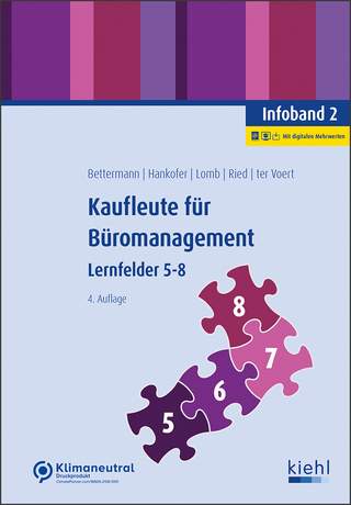 Kaufleute für Büromanagement : Infoband 2