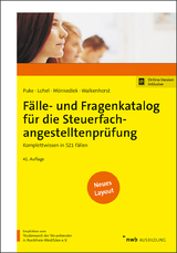 Fälle- und Fragenkatalog für die Steuerfachangestelltenprüfung - Puke, Michael; Lohel, Jens; Mönkediek, Peter; Walkenhorst, Ralf