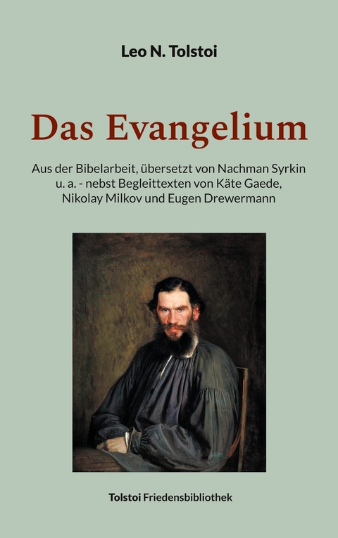 Das Evangelium - Leo N. Tolstoi