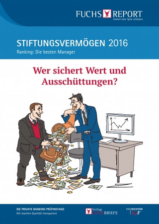 Stiftungsvermögen 2016 - Ranking: Die besten Manager
