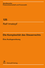 Die Komplexit&auml;t des Steuerrechts - Ralf Imstepf