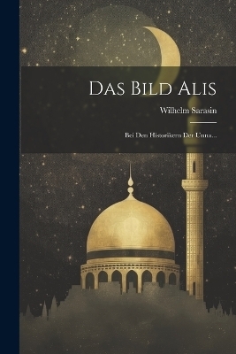 Das Bild Alis - Wilhelm Sarasin