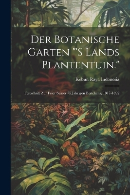 Der Botanische Garten 