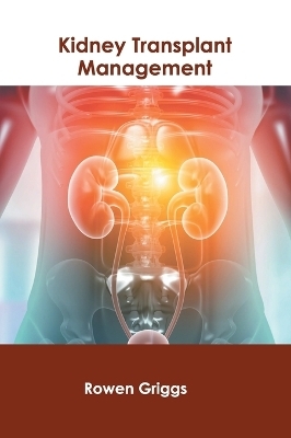 Kidney Transplant Management - 