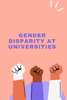 Gender Disparity at Universities - Jaswant Saini