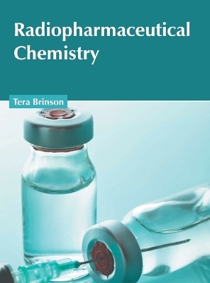 Radiopharmaceutical Chemistry
