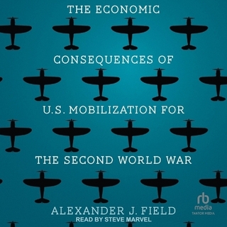 The Economic Consequences of U.S. Mobilization for the Second World War