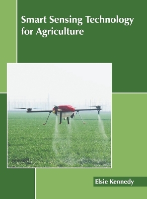 Smart Sensing Technology for Agriculture