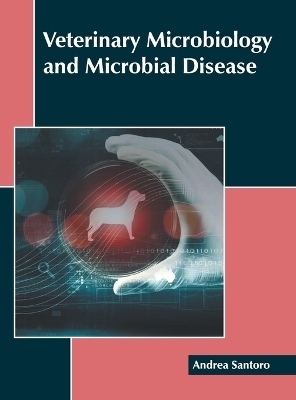 Veterinary Microbiology and Microbial Disease - 