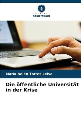 Die öffentliche Universität in der Krise - María Belén Torres Leiva