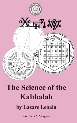 Science of the Kabbalah - Lazare Lenain